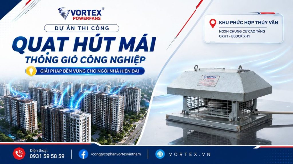 Thông gió hút mái tại West Sky – Huế — tư liệu công trình 2
